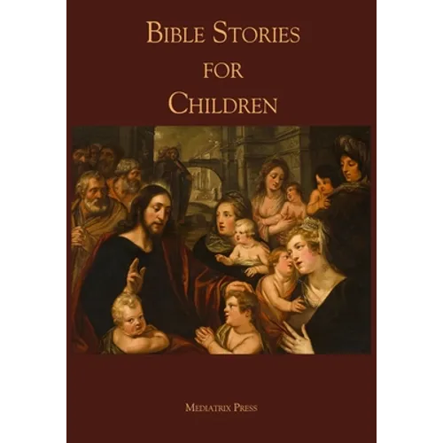 Bible Stories for Children - Paperback