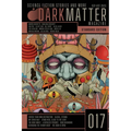 Dark Matter Magazine Issue 017 - Paperback