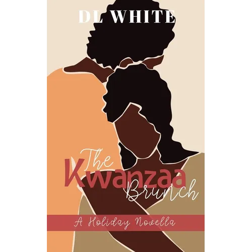 The Kwanzaa Brunch, A Holiday Novella - Paperback