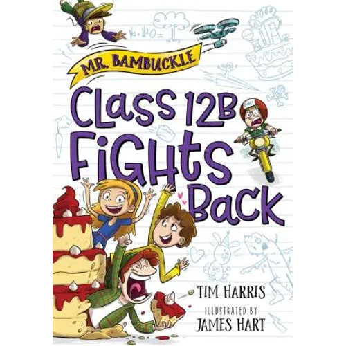 Mr. Bambuckle: Class 12B Fights Back - Paperback