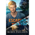 Escaping with You: Snipers in Shadow Cove - Paperback