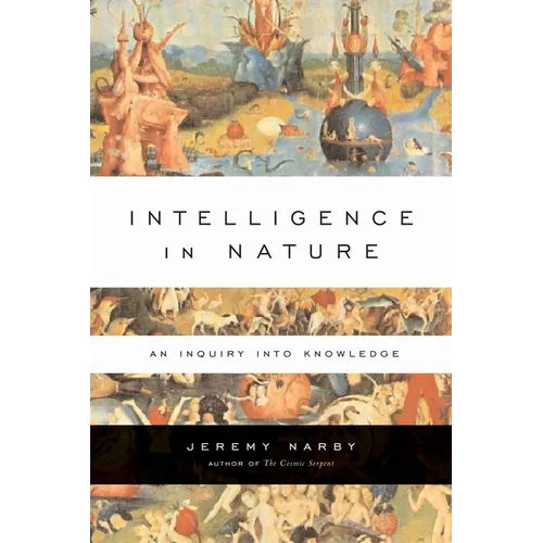 Intelligence in Nature: An Inquiry Into Knowledge - Paperback
