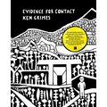 Evidence for Contact: Ken Grimes, 1993-2021 - Hardcover