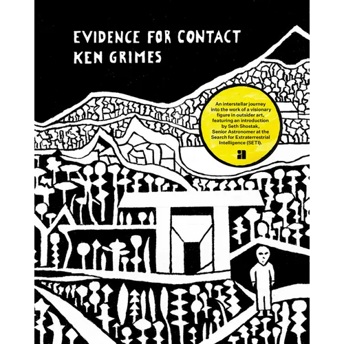 Evidence for Contact: Ken Grimes, 1993-2021 - Hardcover