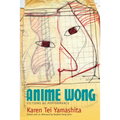 Anime Wong: Fictions of Performance - Paperback