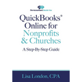QuickBooks Online for Nonprofits & Churches: The Step-By-Step Guide - Paperback