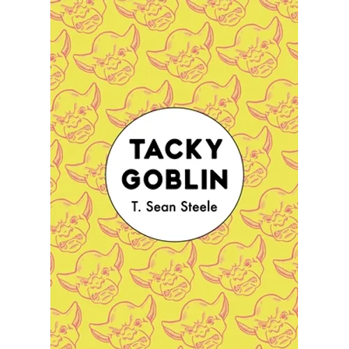 Tacky Goblin - Paperback