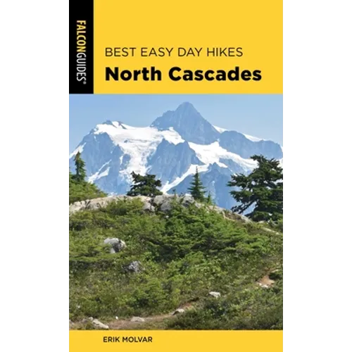 Best Easy Day Hikes North Cascades