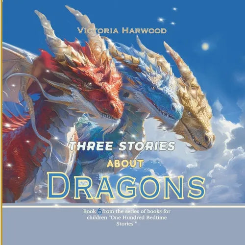 Three Stories About Dragons - Paperback
