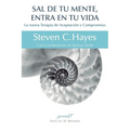 Sal de tu mente, entra en tu vida - Paperback