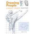Drawing People Using Grids - Paperback
