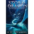 Storm Dragon: An Epic Fantasy Adventure - Paperback