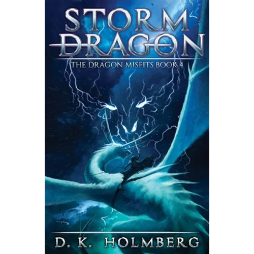 Storm Dragon: An Epic Fantasy Adventure - Paperback