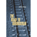 The Road to Birobidzhan - Paperback