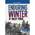 Enduring Winter at Valley Forge: A History Seeking Adventure - Paperback