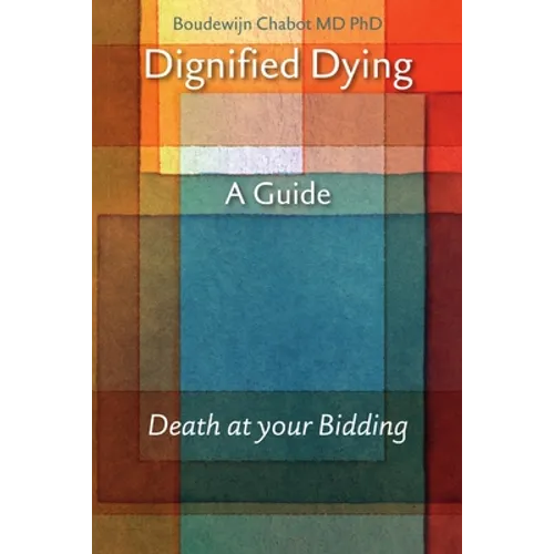 Dignified Dying - Paperback