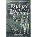 Rivers of London Vol. 2: Night Witch (Graphic Novel) - Paperback