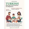 Turkish: Real-Life Conversation for Beginners - Paperback