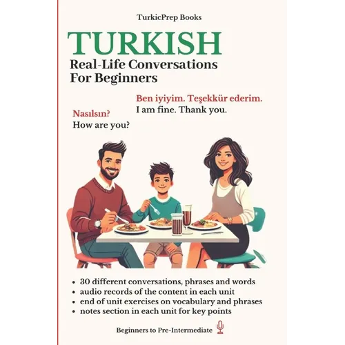 Turkish: Real-Life Conversation for Beginners - Paperback