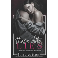 These Dirty Lies: A Darling Hill Duet: Book One - Paperback