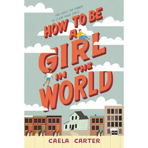 How to Be a Girl in the World - Paperback