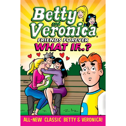 Betty & Veronica: What If - Paperback
