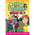 Betty & Veronica: What If - Paperback