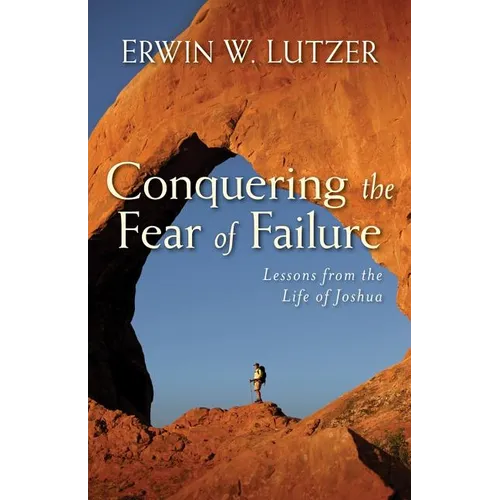 Conquering the Fear of Failure - Paperback