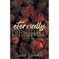 Eternally Desired - Paperback