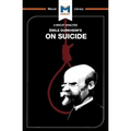 An Analysis of Emile Durkheim's on Suicide - Paperback