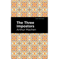 The Three Impostors - Hardcover
