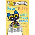 Pete the Kitty: Wash Your Hands - Paperback