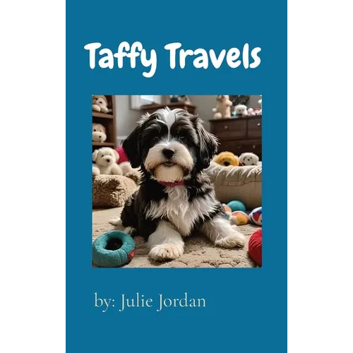 Taffy Travels - Hardcover