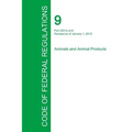 Code of Federal Regulations Title 9, Volume 2, January 1, 2015