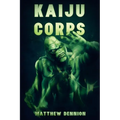 Kaiju Corps - Paperback