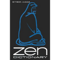 Zen Dictionary - Paperback