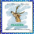 All Santa's Reindeer, Prancer - Paperback
