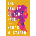 The Beauty of Your Face - Paperback