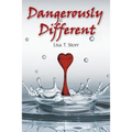 Dangerously Different - Paperback