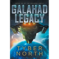 Galahad Legacy: Galahad Series Book Six - Paperback