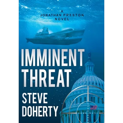 Imminent Threat: A Jonathan Preston Novel