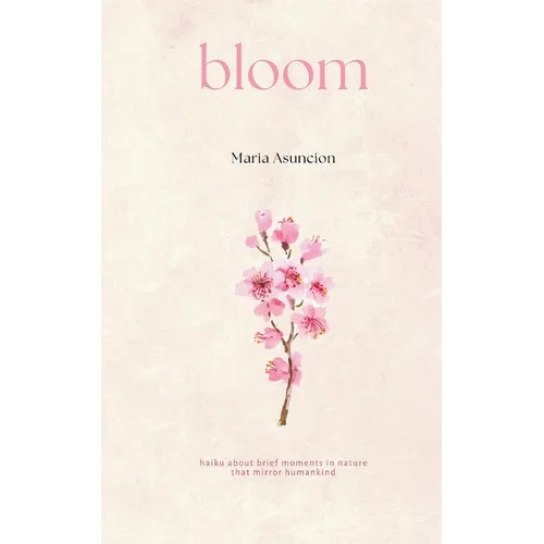 Bloom - Paperback