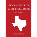 Texas Rules of Civil Procedure; 2021 Edition - Paperback