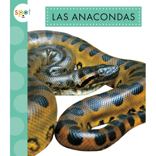 Las Anacondas - Paperback