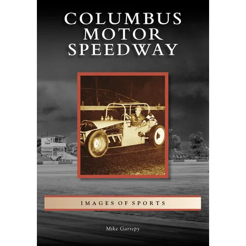 Columbus Motor Speedway - Paperback