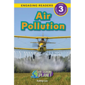 Air Pollution: Our Changing Planet (Engaging Readers, Level 3) - Paperback