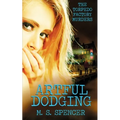 Artful Dodging: The Torpedo Factory Murders - Paperback