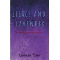 Lilacs and Lavender - Paperback
