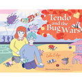 Tendo and the Bug Wars - Paperback