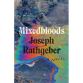 Mixedbloods - Paperback
